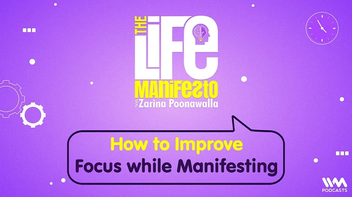 The Life Manifesto Ep. 66: How to Improve Focus wh...