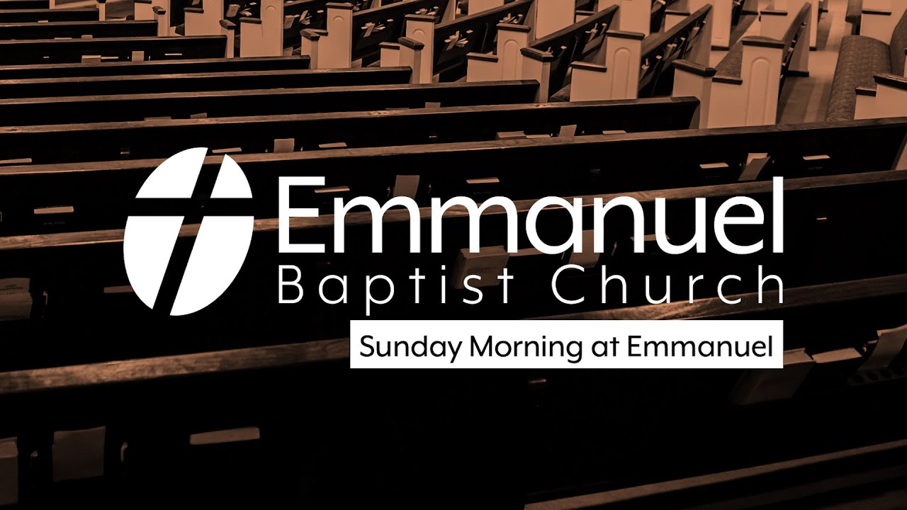 Sunday Morning at Emmanuel
