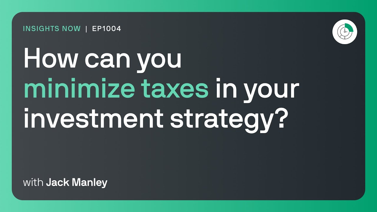 How can you minimize taxes in your investment strategy? - YouTube