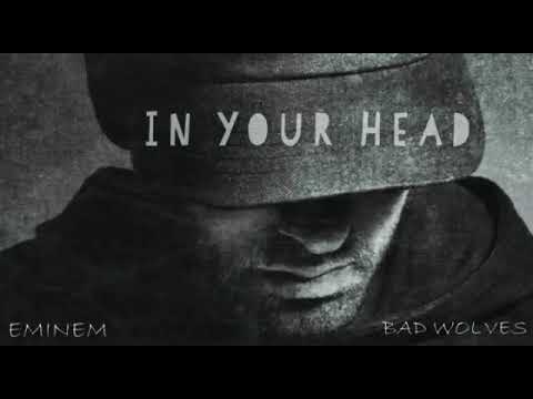 In Your Head (Zombie) Eminem ft. Bad Wolves (Remix)