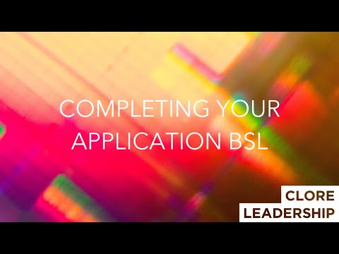 Guide to Completing Your Clore Leadership Course Application in BSL