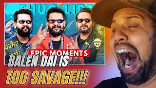 BALEN DAI IS TOO MUCH !!!! Balens shah thug life #reaction #funny 