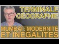 Mumbai  modernit ingalits  histoiregographie  terminale  les bons profs