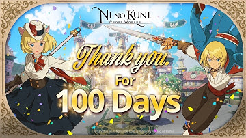 Celebrating 100 Days of Ni no Kuni!