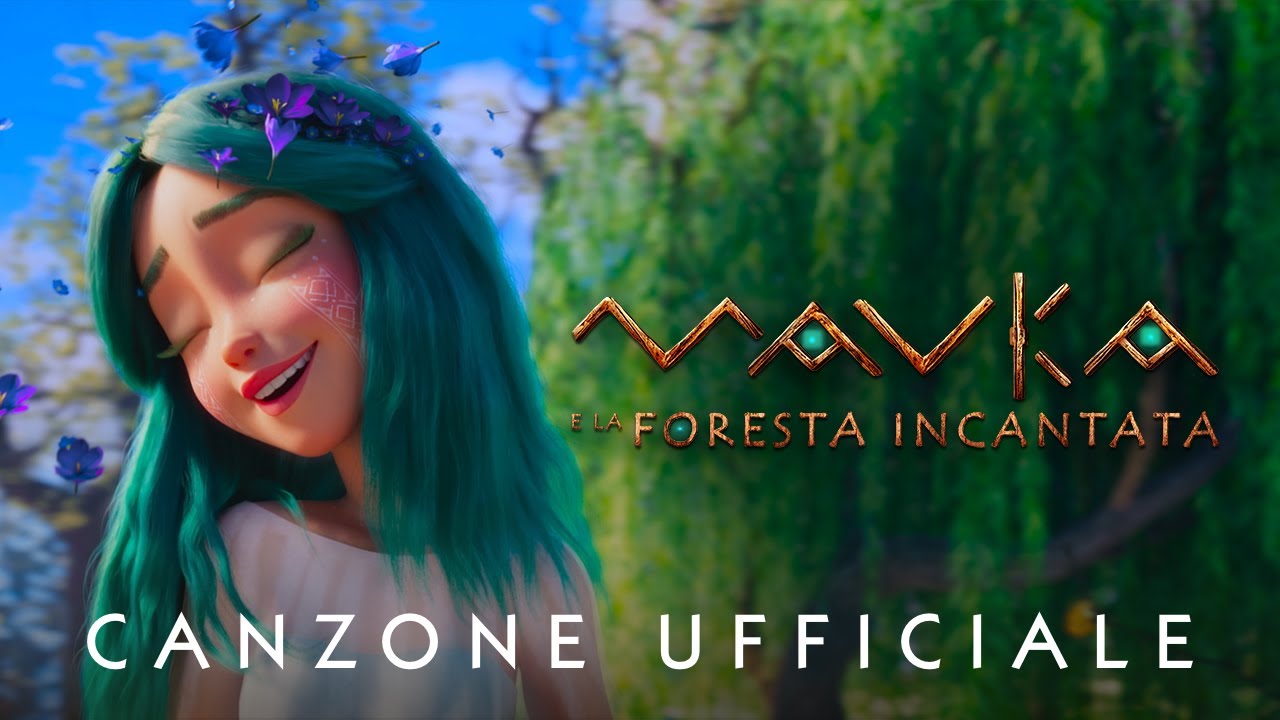 MAVKA E LA FORESTA INCANTATA Canzone Ufficiale Dal 20 Aprile al cinema YouTube MAVKA E LA FORESTA INCANTATA Canzone Ufficiale Dal 20 Aprile al cinema YouTube