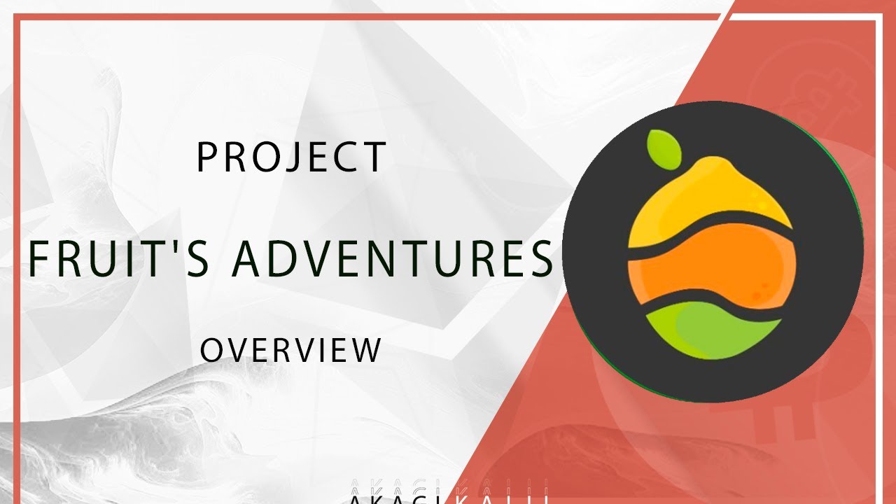 Fruit's Adventures project overview