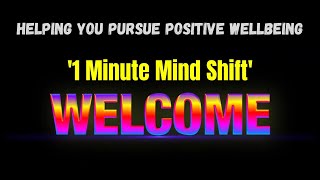 **'GET THE EFFECTIVE 1 MINUTE MIND SHIFT** Simple, Practical Tools Supporting Real Personal Growth.