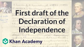 First draft of the Declaration of Independence | US History | Khan Academy