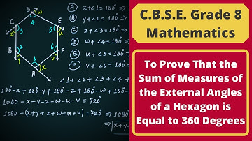 The Sum of Measures of External Angles of a Hexagon || Geometry || C.B.S.E. Grade 8 Mathematics