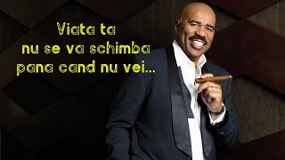 Steave Harvey-Credinta Face Totul Posibil...