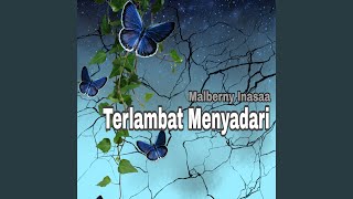 Terlambat Menyadari