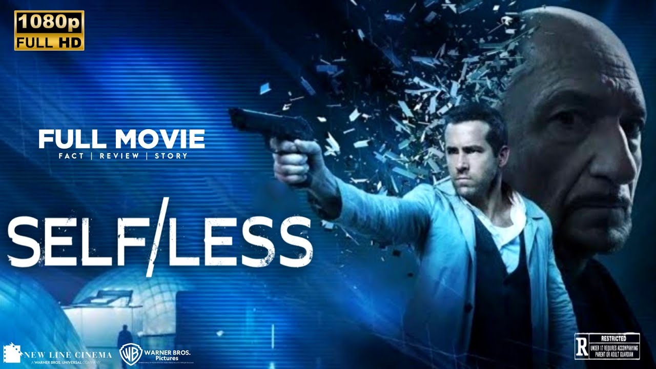 Selfless 2015 Movie In English Ryan Reynolds Ben Kingsley Selfless 2015 Movie In English Ryan Reynolds Ben Kingsley