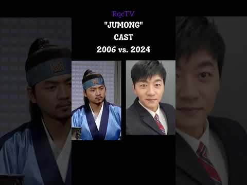 JUMONG CAST 2006 VS. 2024