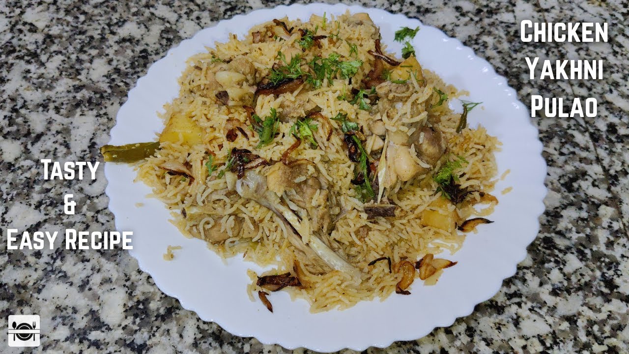 Chicken Yakhni Pulao Recipe | स्वादिष्ट यखनी पुलाओ बनाने का तरीका | Yakhni Pulao | Family Adventure