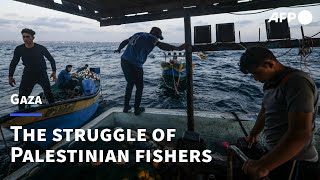 Under Israel's blockade, Gaza's fishermen struggle for a catch | AFP