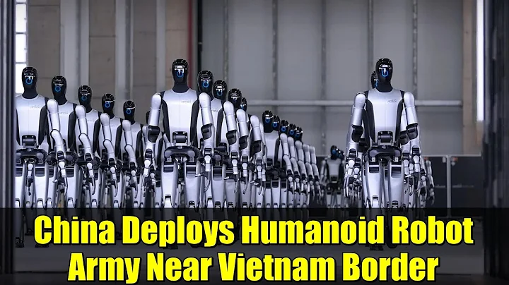 China Deploys Humanoid Robot Army Near Vietnam Border | Future of Border Security
