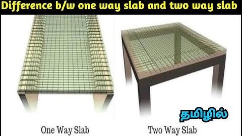 Different between one way slab and two way slab tamil explanation