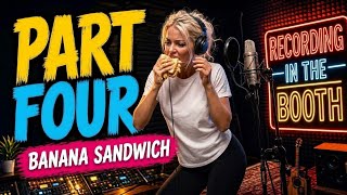 Messing Around In The Booth - Four 