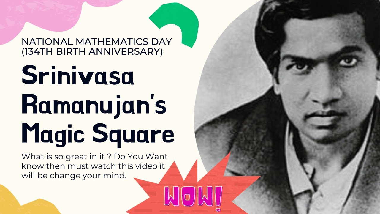 Srinivasa Ramanujan's Magic Square