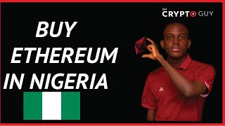 Wo kann ich Ethereum in Nigeria kaufen?