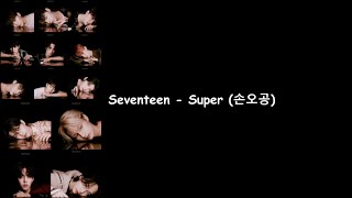Seventeen - Super 손오공 (FML Album) Lyrics Video