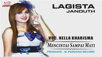 Nella Kharisma - Mencintaimu Sampai Mati (Official Video)