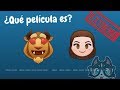 Juego: ¡Adivina la película de Disney con EMOJIS!