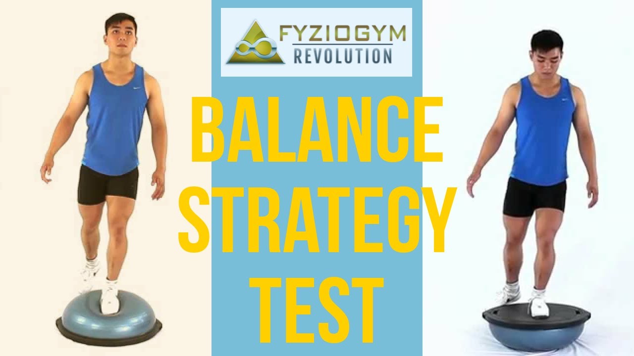 How To Assess Balance on a BOSU Ankle vs Hip Strategy. Physical