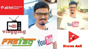 What is FASTAG | My FASTAG Experience | Full Explanation in English | Shawn Anil Vlogging
