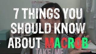 7 Things You Should Know About Macrob