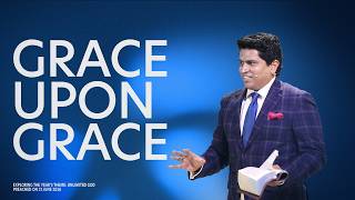 Grace Upon Grace | Pastor Samuel David | The Father's House