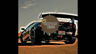 BESTSONG#REMIX#BASS# lamborghini#RAYYAN KING#