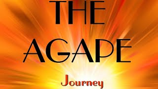 The Agape Journey