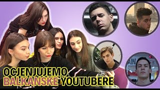 OCJENJUJEMO IZGLED BALKANSKIH YOUTUBERA | SaamoPetraa & TwoCrazyBeauties & Ana & Nika