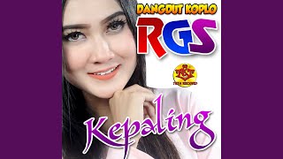 Kepaling (feat. Nella Kharisma)