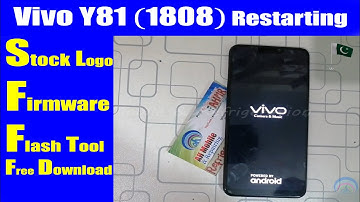 Vivo Y81 1808 Restarting Problem, Hang on Logo or Flash After Dead Boot Repair Recover Problem Fix
