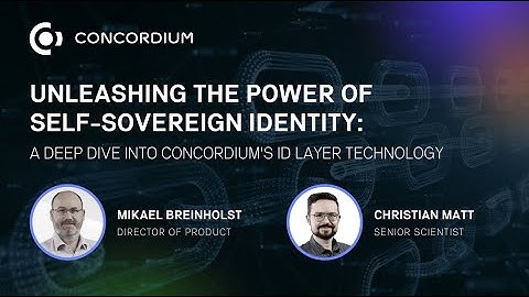 Webinar: Unleashing The Power of Self-Sovereign Identity