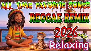 OPM REGGAE LOVE HITS 2026 🌟 | FAVORITE TAGALOG SONGS FOR RELAXING