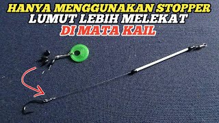 CARA JITU AGAR LUMUT LENGKET DI RANGKAIAN PANCING 1 MATA KAIL