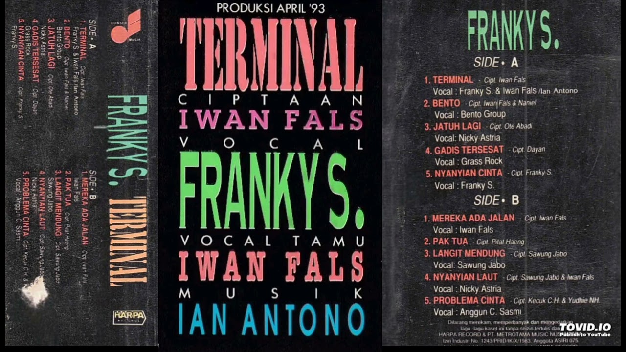 Franky S. \u0026 Iwan Fals - Terminal  Composer - Iwan Fals (1993)