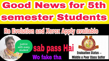 Good News for 5th semester Students| Apply for Re Evolution & Xerox answer scripts | Sab pass hai 🤔