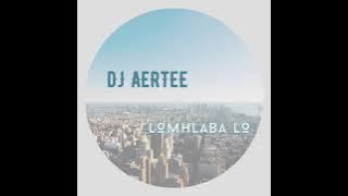 DJ Aertee - Lomhlaba Lo(Gospel Gqom)