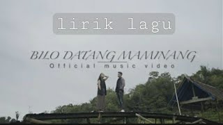 BILO DATANG MAMINANG - David iztambul feat Ovhi fristy