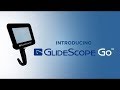 Go Anywhere with the Portable GlideScope Go Video Laryngoscope
