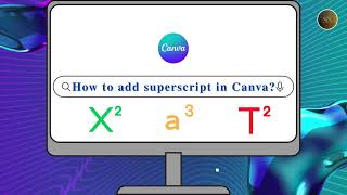 How to Add Superscript in Canva | 30 second Tutorials | New April 2025 Update Easily Explained