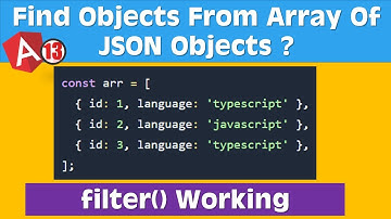 Filter Array of JSON Objects | TypeScript | Angular | rxjs | filter method | JSON Array | Shivam ✌