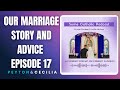 Some Catholic Podcast- Our Marriage Story and Advice | Episode 17