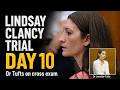 LIVESTREAM: Lindsay Clancy Trial - Day 10