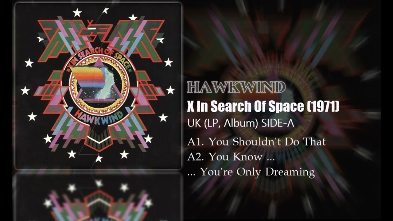 Hawkwind – X In Search Of Space (1971) SIDE-A - YouTube