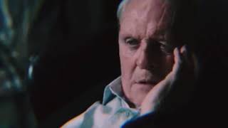 The father edit (I cannot believe he actually won) Anthony Hopkins edit